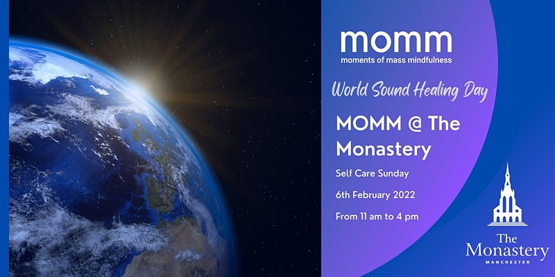 Woorld sound healing day at Manchester Monastery