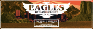 The Eagles by Candlelight at Manchester Monastery