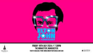 Elton John tribute at the Monastery Manchester