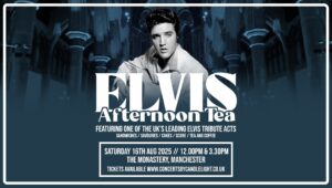 Elvis afternoon tea at the Monastery Manchester
